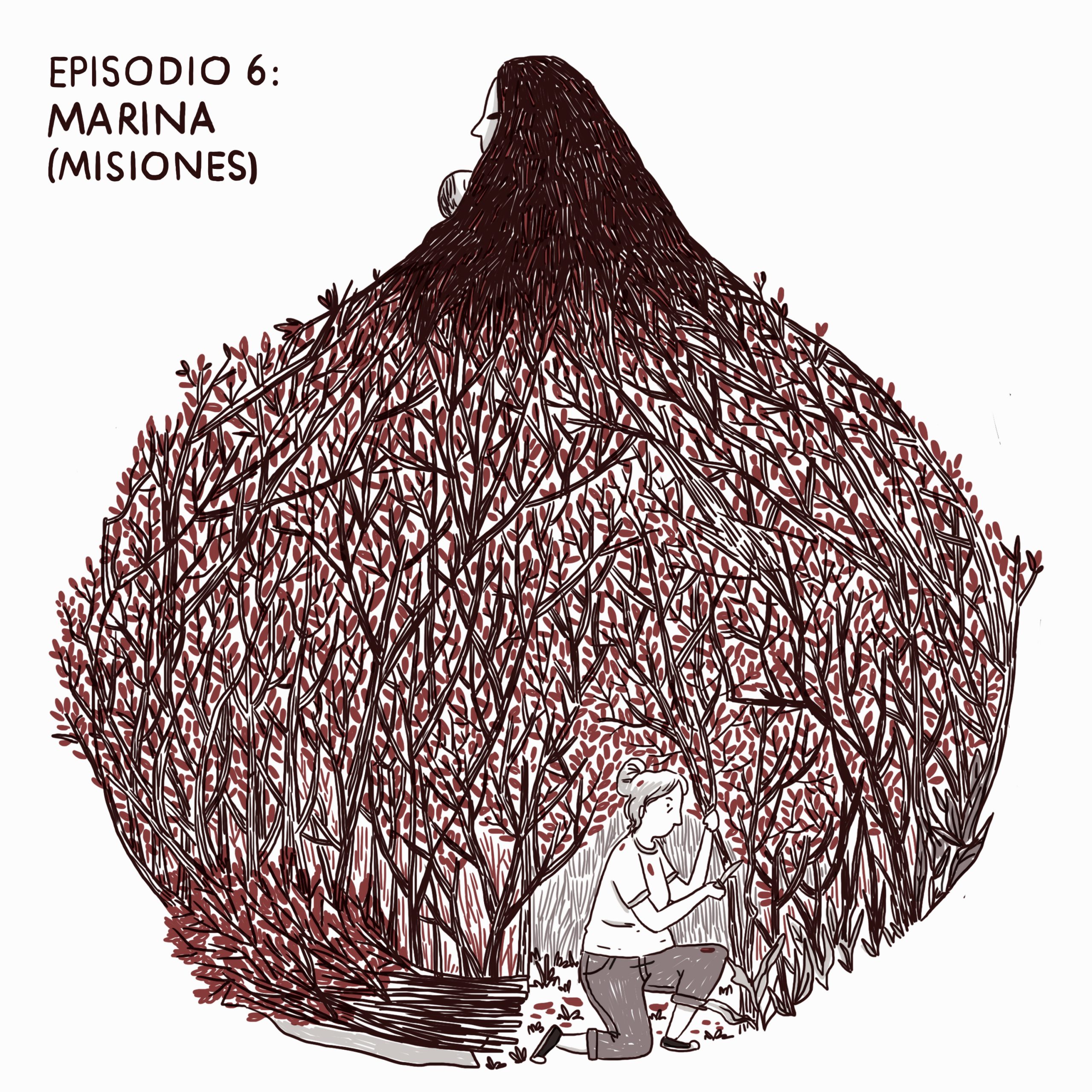 Episodio 6: Marina (Misiones)