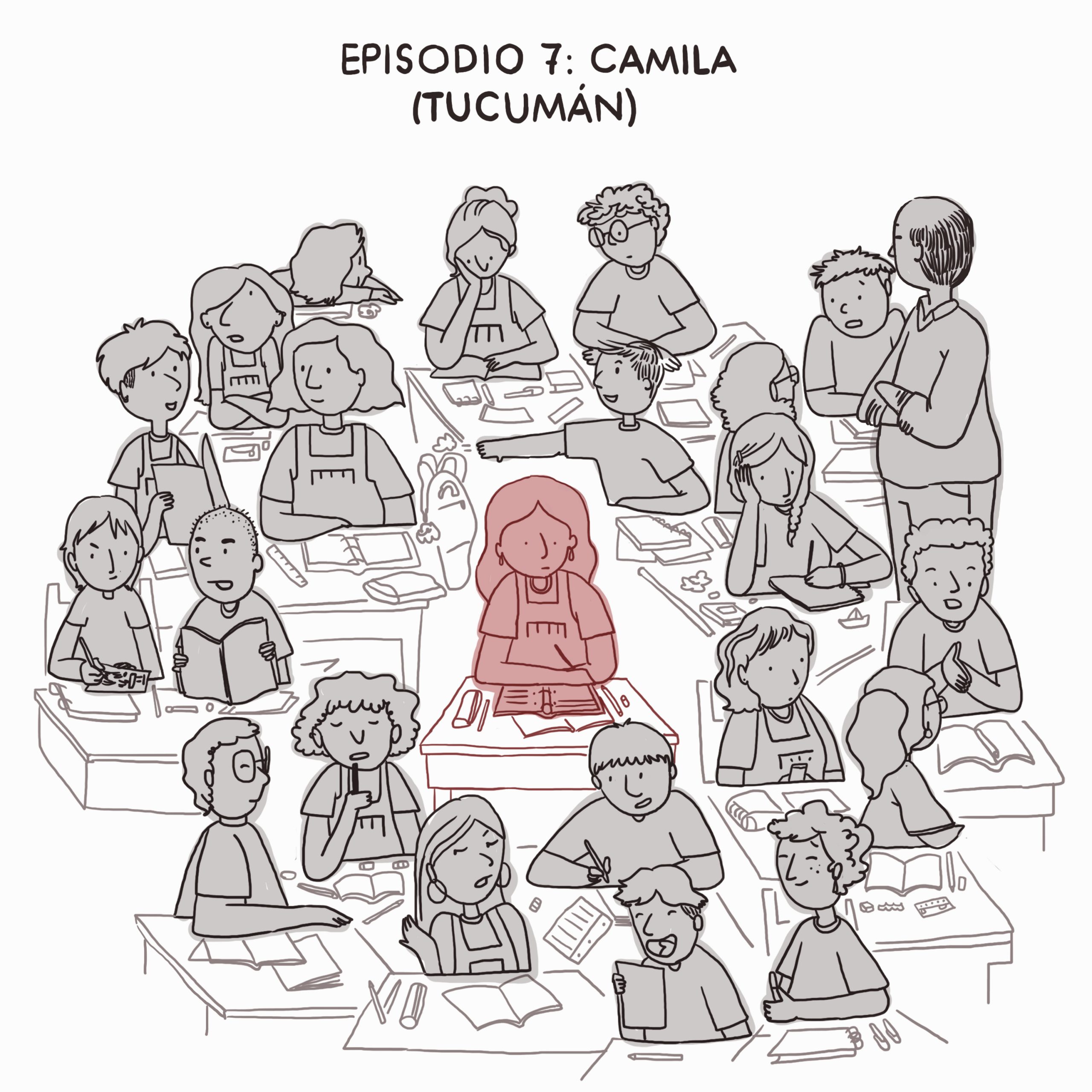 Episodio 7: Camila (Tucumán)